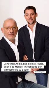 Isak Andic con su hijo Jonathan Andic